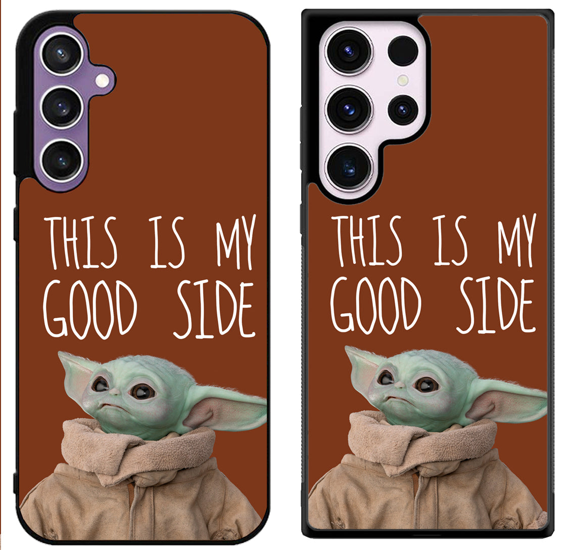 Baby Yoda This is my Good Side Samsung Galaxy S24 | S24+ | S24 Ultra Case