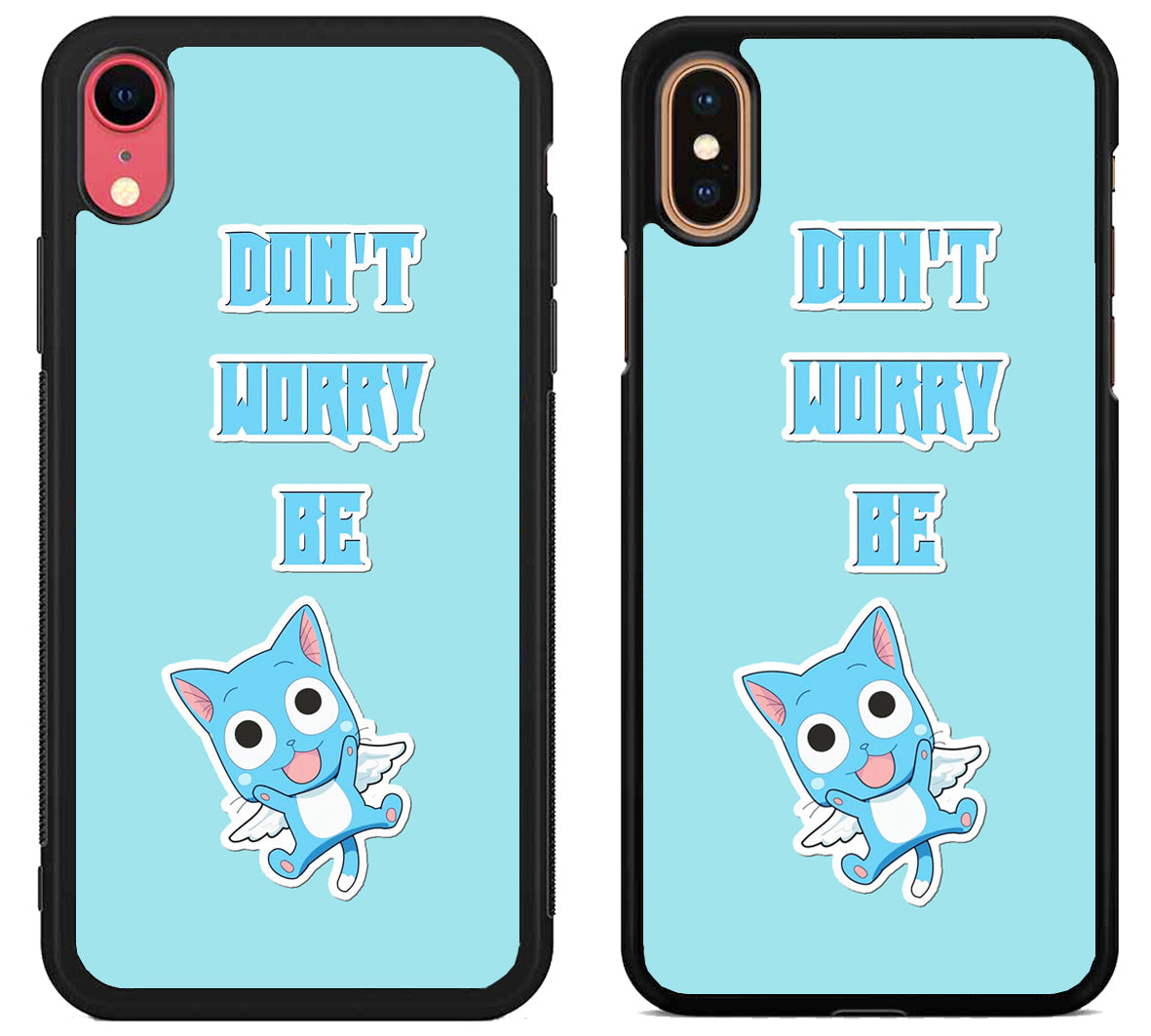Dont Worry Be Happy Fairy Tail iPhone X | Xs | Xr | Xs Max Case