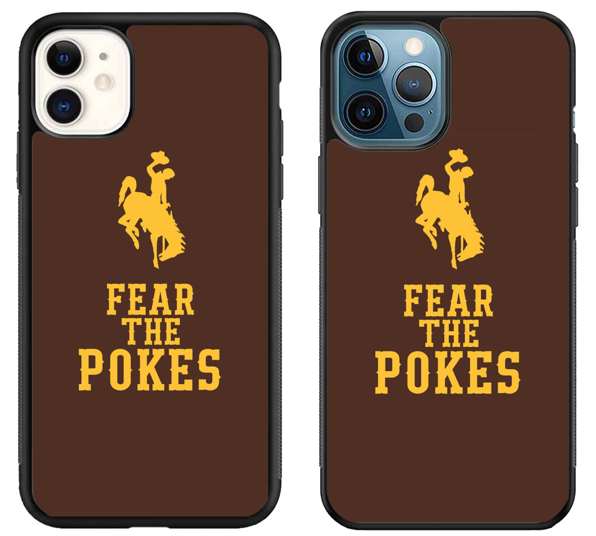 Wyoming Cowboys Fear The Pokes iPhone 11 | 11 Pro | 11 Pro Max Case
