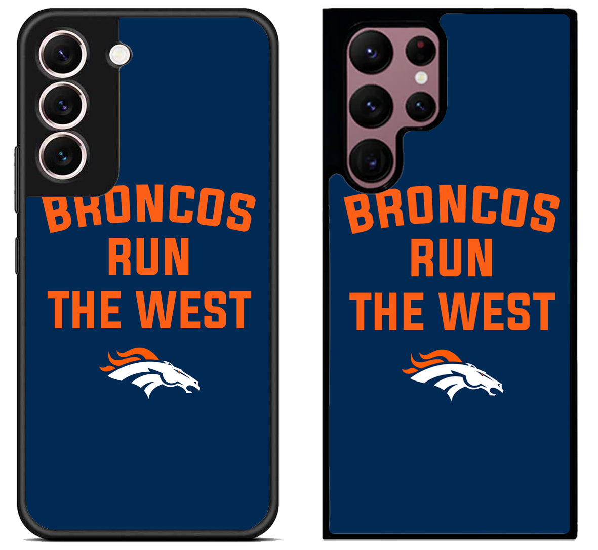 Denver Broncos Run The West Samsung Galaxy S22 | S22+ | S22 Ultra Case