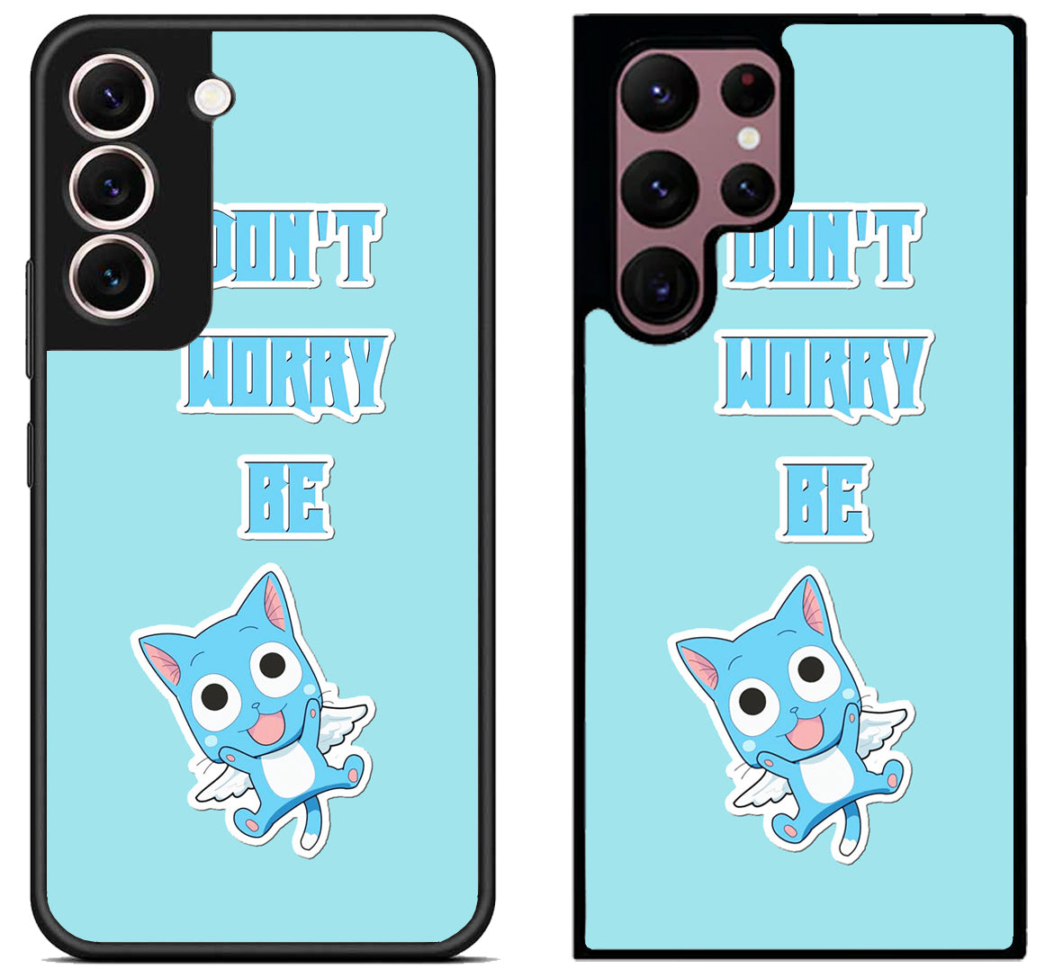 Dont Worry Be Happy Fairy Tail Samsung Galaxy S22 | S22+ | S22 Ultra Case