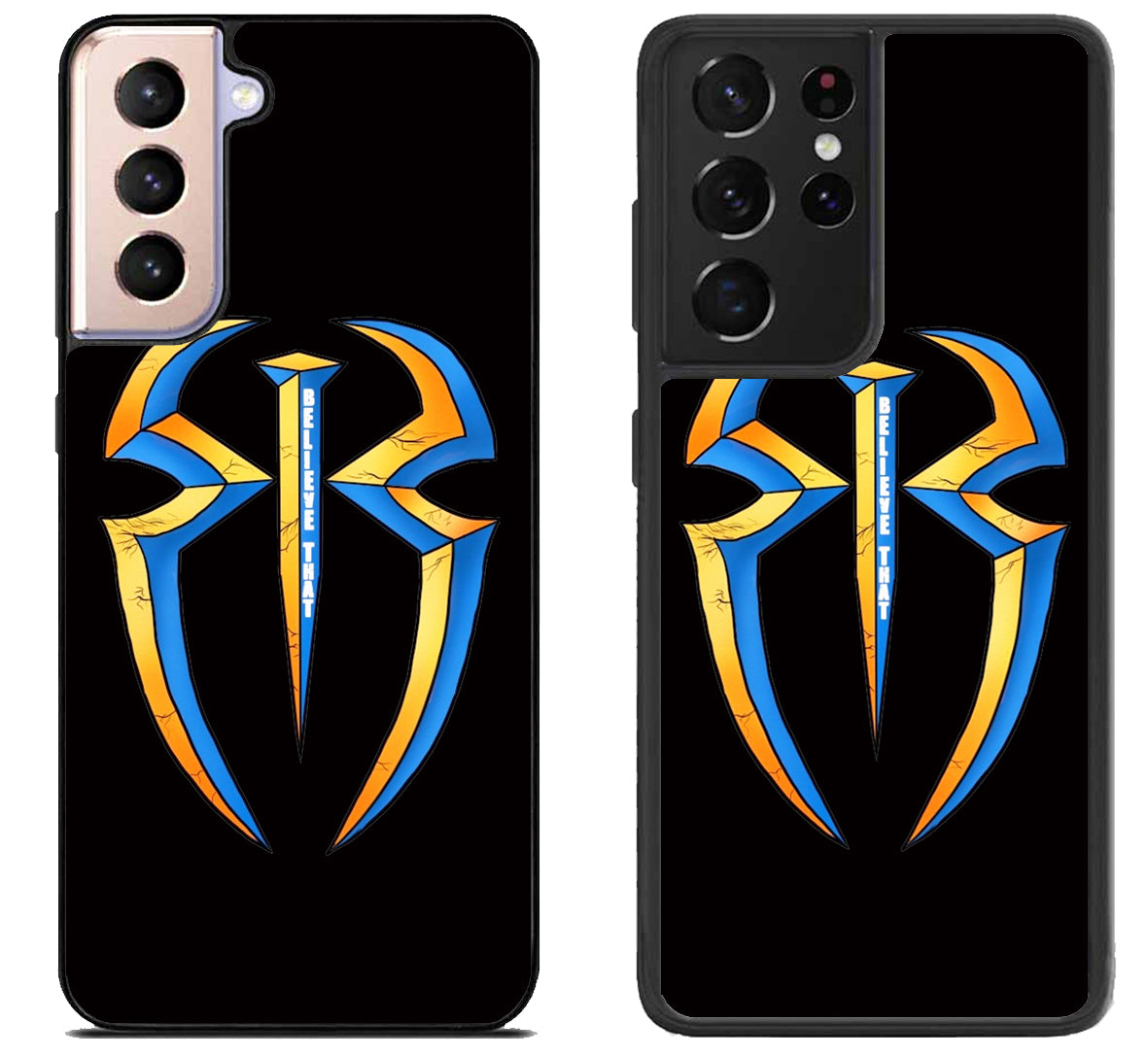 Roman Reigns Believe That Samsung Galaxy S21 | S21 FE | S21+ | S21 Ultra Case