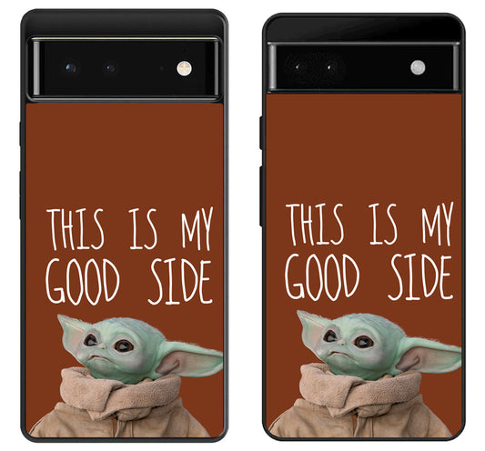 Baby Yoda This is my Good Side Google Pixel 6 | 6A | 6 Pro Case