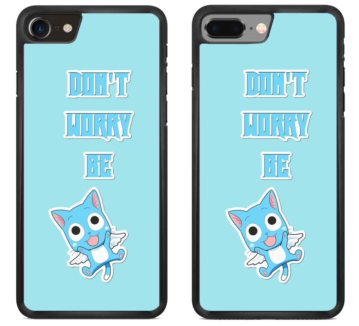 Dont Worry Be Happy Fairy Tail iPhone 8 | iPhone 8 Plus Case